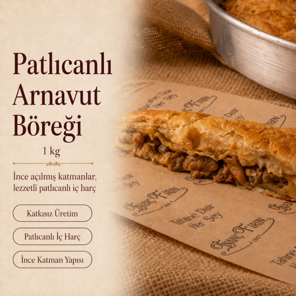 Patlıcanlı Arnavut Böreği (1 kg)