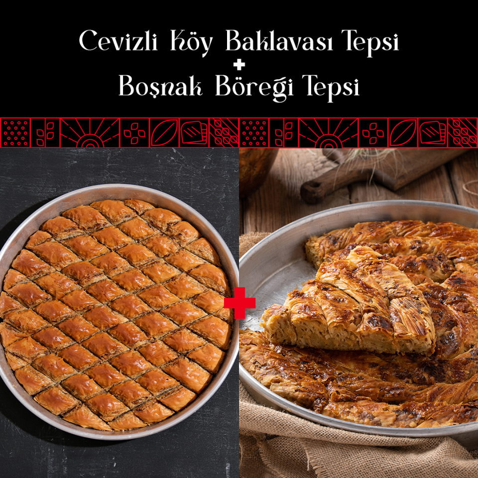 Cevizli Köy Baklavası Tepsi + Boşnak Böreği Tepsi